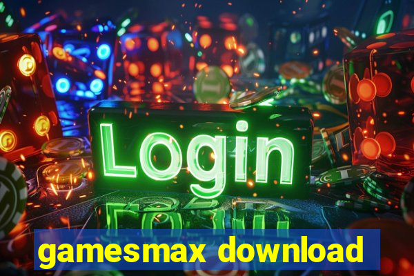 gamesmax download